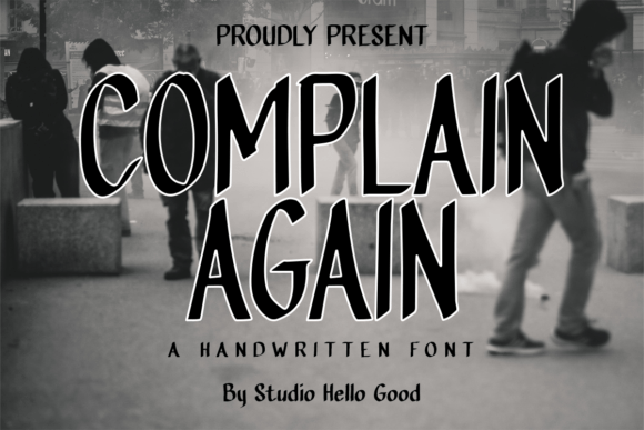 Complain Again: A Playful Script Handwritten Font