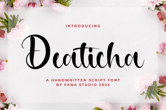 Deaticha: The Perfect Script Font for Business Branding