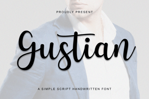 Gustian: The Elegant Script Font for Your Brand