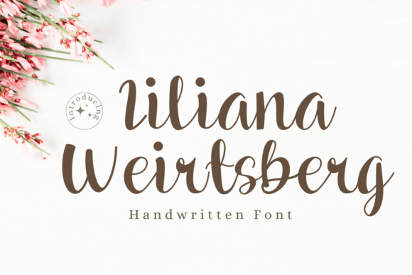 Liliana Weirtsberg: The Elegant Script Font for Brands