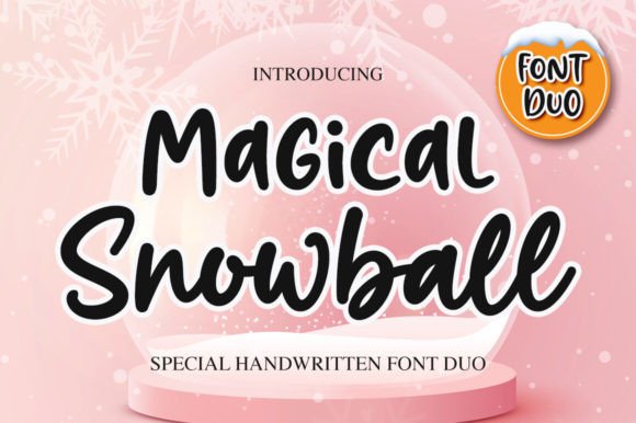 Magical Snowball: A Chic Script Handwritten Font