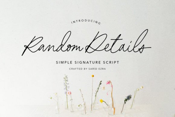 Random Details: A Signature Script Font for Business